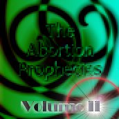 The Abortion Prophecies Volume II Album Cover Art